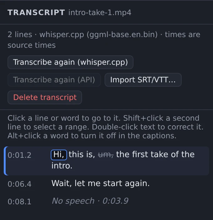 The Vida transcript panel for intro take 1. The word 'Bye' is open for correction and now reads 'Hi'. The filler word 'um' is struck through because it is off in the captions. Below: 'Wait, let me start again.' and a 'No speech' row.